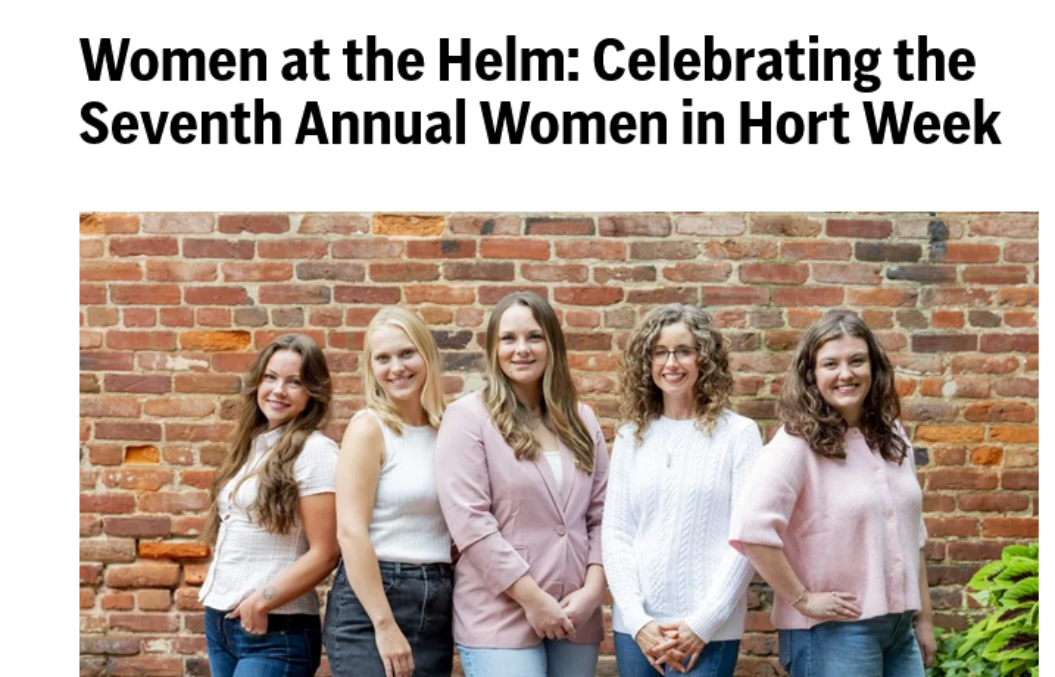 photo: Women at the Helm: Celebrating the 7th Annual Women in Hort Week
